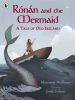 Ronan és a sellő: A Tale of Old Ireland - Ronan and the Mermaid: A Tale of Old Ireland
