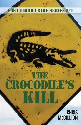 A krokodil gyilkossága - Crocodile's Kill