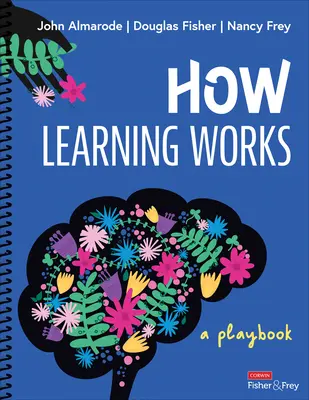 Hogyan működik a tanulás: A Playbook - How Learning Works: A Playbook