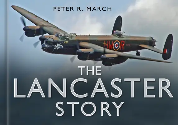 A Lancaster-történet - The Lancaster Story