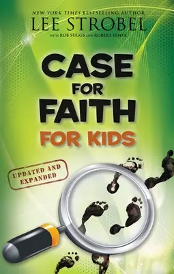 A hit ügye gyerekeknek - Case for Faith for Kids