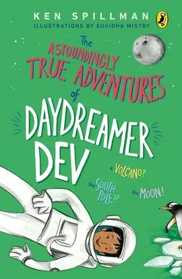 Daydreamer Dev megdöbbentően igaz kalandjai - Astoundingly True Adventures of Daydreamer Dev