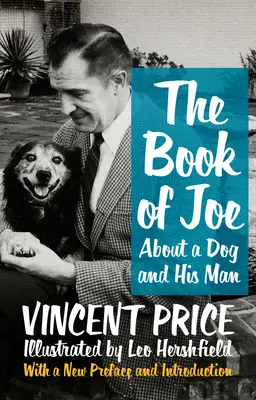 Joe könyve: Egy kutyáról és az emberéről - The Book of Joe: About a Dog and His Man