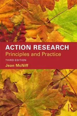 Akciókutatás: Alapelvek és gyakorlat - Action Research: Principles and practice