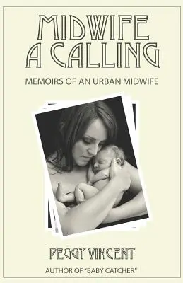 Bábaasszony: A Calling - Midwife: A Calling