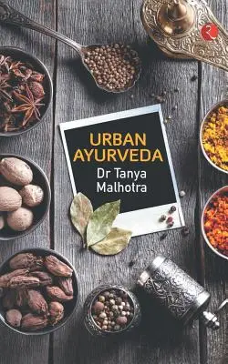 Városi Ayurveda - Urban Ayurveda