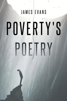 A szegénység költészete - Poverty's Poetry