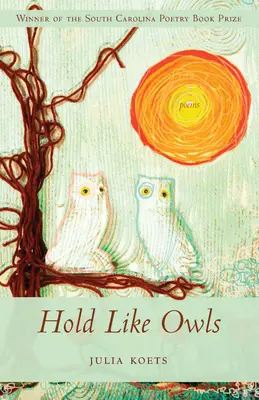 Tartsd, mint a baglyok - Hold Like Owls