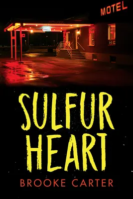 Sulfur Heart