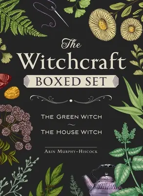 A boszorkányság dobozos készlete: A zöld boszorkány és a házi boszorkány - The Witchcraft Boxed Set: Featuring the Green Witch and the House Witch