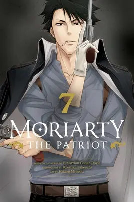 Moriarty, a hazafi, 7. kötet: 7. kötet - Moriarty the Patriot, Vol. 7: Volume 7