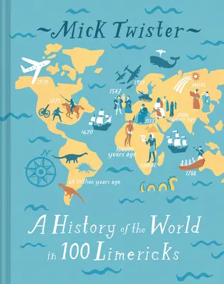 A világ története 100 limerickben - A History of the World in 100 Limericks