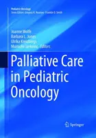 Palliatív ellátás a gyermekonkológiában - Palliative Care in Pediatric Oncology