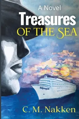 A tenger kincsei - Egy regény - Treasures of the Sea--A Novel