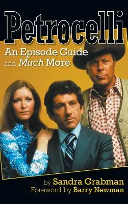 Petrocelli: An Episode Guide and Much More (kemény kötés) - Petrocelli: An Episode Guide and Much More (hardback)