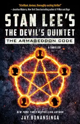 Stan Lee az ördögi kvintettje: Az Armageddon-kód: Egy thriller - Stan Lee's the Devil's Quintet: The Armageddon Code: A Thriller