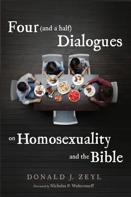 Négy (és fél) párbeszéd a homoszexualitásról és a Bibliáról - Four (and a half) Dialogues on Homosexuality and the Bible