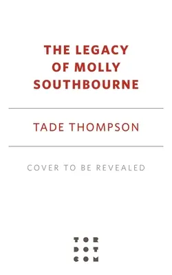 Molly Southbourne öröksége - The Legacy of Molly Southbourne