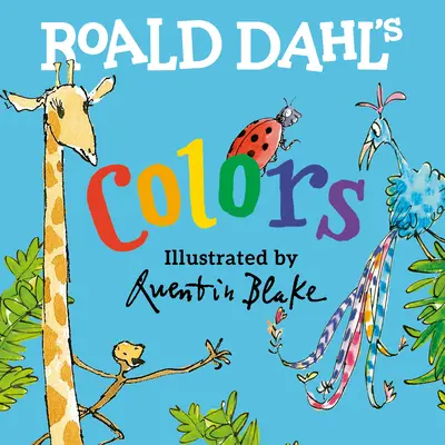 Roald Dahl Színek - Roald Dahl Colors