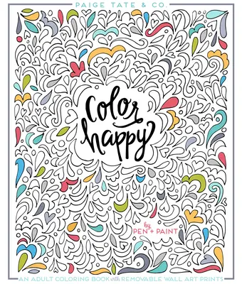 Color Happy: Felnőtt színezőkönyv eltávolítható fali művészeti nyomatokkal - Color Happy: An Adult Coloring Book of Removable Wall Art Prints