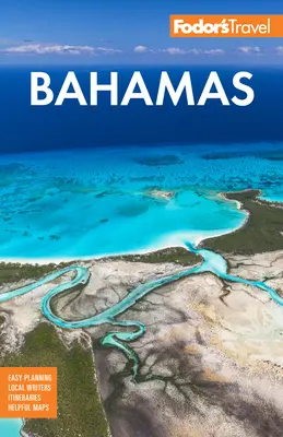 Fodor's Bahama-szigetek - Fodor's Bahamas