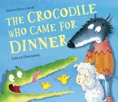 Krokodil, aki vacsorázni jött - Crocodile Who Came for Dinner