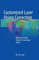 Egyedi lézeres látásjavítás - Customized Laser Vision Correction