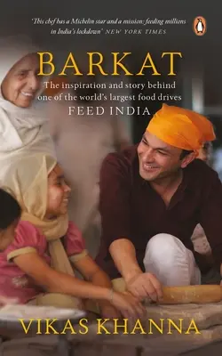 Barkat: Az inspiráció és a történet a világ egyik legnagyobb élelmiszergyártó akciója mögött Feed India - Barkat: The Inspiration and the Story Behind One of World's Largest Food Drives Feed India