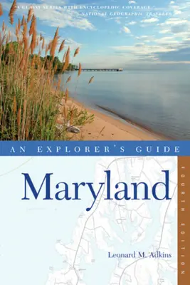 A felfedező útikalauza Maryland - An Explorer's Guide Maryland