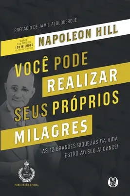 Voc Pode Realizar Seus Prprios Milagres (Voc Pode Realizar Seus Prprios Milagres) - Voc Pode Realizar Seus Prprios Milagres