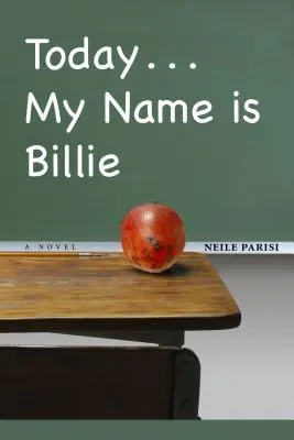 Ma a nevem Billie - Today My Name Is Billie