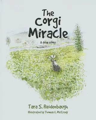 A corgi csoda: Egy igaz történet - The Corgi Miracle: A true story