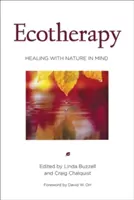 Ökoterápia: Gyógyítás a természet jegyében - Ecotherapy: Healing with Nature in Mind