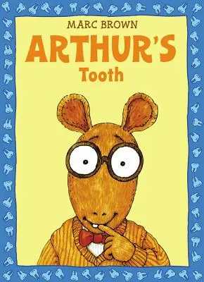 Arthur foga - Arthur's Tooth