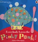 Az éjszakai kertben: Mindenki szereti a Pinky Ponkot! - In the Night Garden: Everybody Loves the Pinky Ponk!