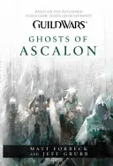 Guild Wars - Ascalon szellemei - Guild Wars - Ghosts of Ascalon