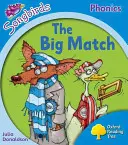 Oxford Reading Tree Songbirds Phonics: Level 3: The Big Match