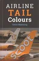 Légitársaságok farokszínei - 5. kiadás - Airline Tail Colours - 5th Edition