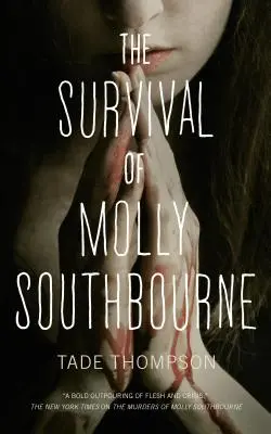 Molly Southbourne túlélése - The Survival of Molly Southbourne