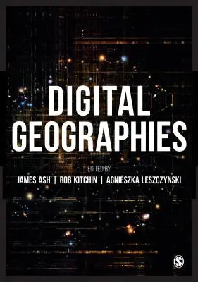 Digitális földrajzok - Digital Geographies