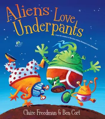 Az idegenek szeretik az alsónadrágokat: Deluxe Edition - Aliens Love Underpants: Deluxe Edition