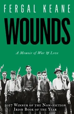 Sebek: A memoár a háborúról és a szerelemről - Wounds: A Memoir of War and Love