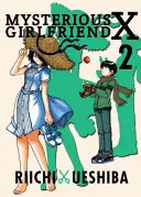 Titokzatos barátnő X, 2. kötet - Mysterious Girlfriend X, Volume 2