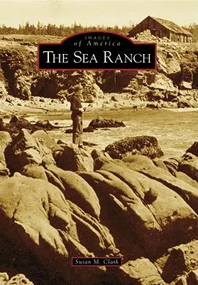 A Sea Ranch - The Sea Ranch