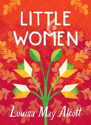 Malé ženy (série Hlasy žen) - Little Women (Women's Voices Series)