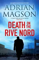 Halál a Rive Nordon - Death on the Rive Nord