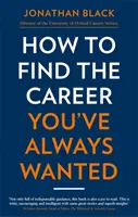 Hogyan találd meg azt a karriert, amire mindig is vágytál? - How to Find the Career You've Always Wanted