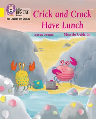 Crick és Crock ebédel - 03-as együttes/Sárga - Crick and Crock Have Lunch - Band 03/Yellow