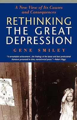 A nagy gazdasági világválság újragondolása - Rethinking the Great Depression