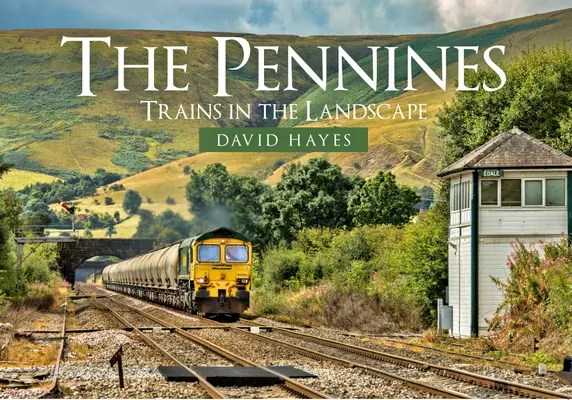 A Pennines: Vonatok a tájban - The Pennines: Trains in the Landscape